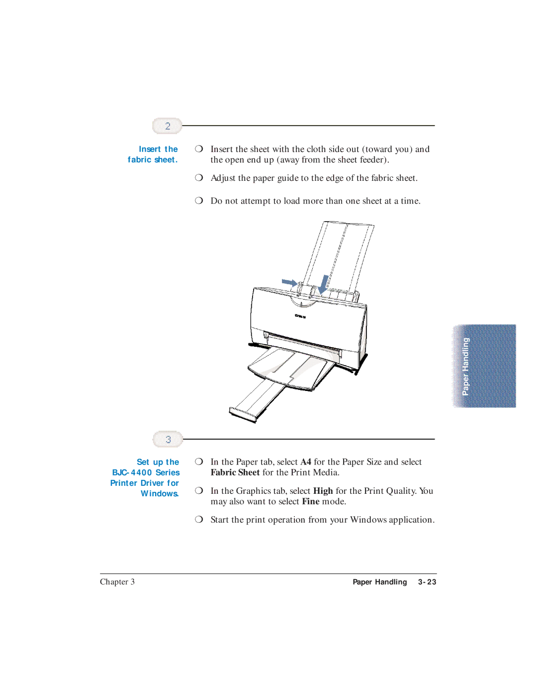 Canon BJC-4400 user manual Insert the sheet with the cloth side out toward you 