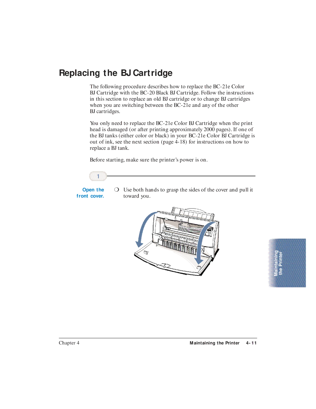 Canon BJC-4400 user manual Replacing the BJ Cartridge, Open 