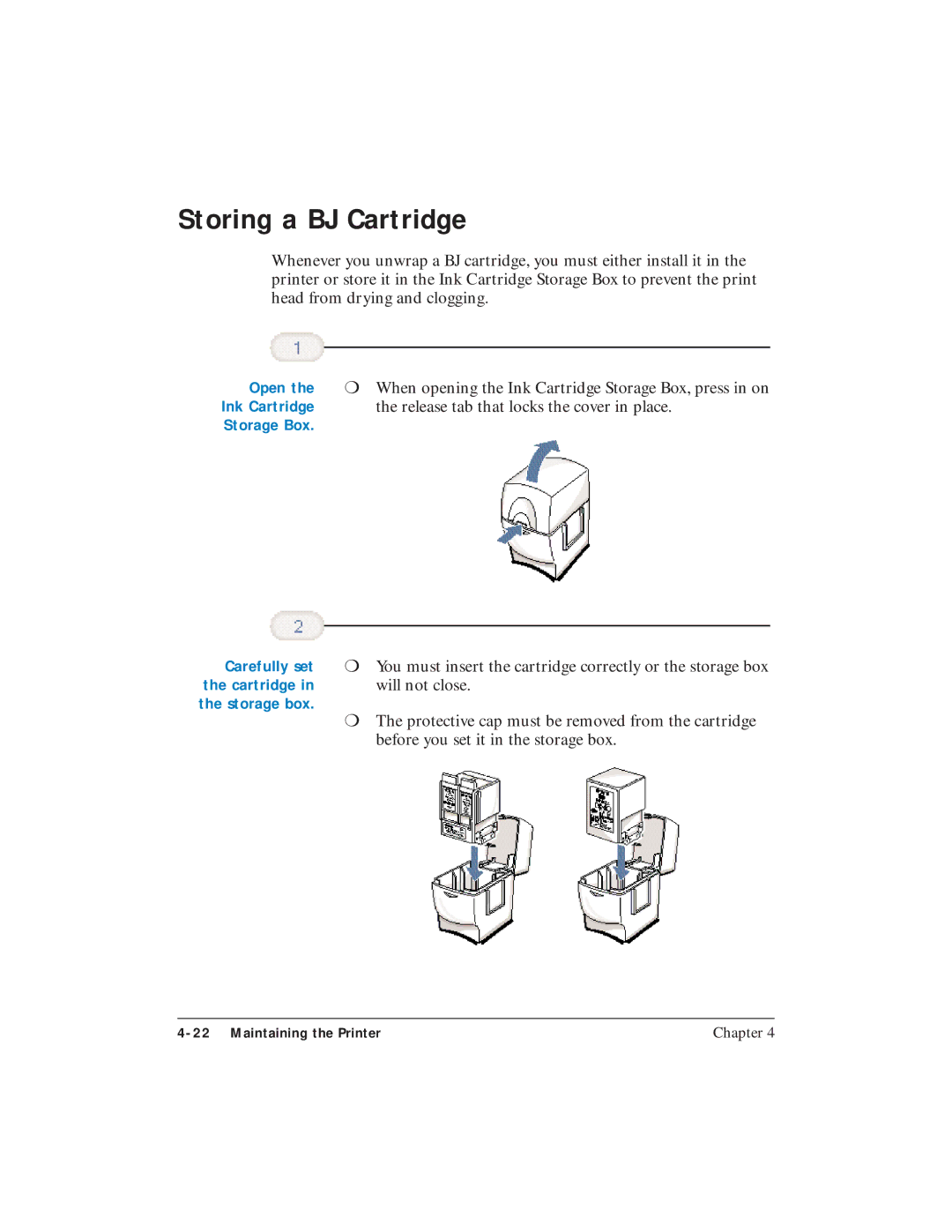 Canon BJC-4400 user manual Storing a BJ Cartridge, Carefully set 