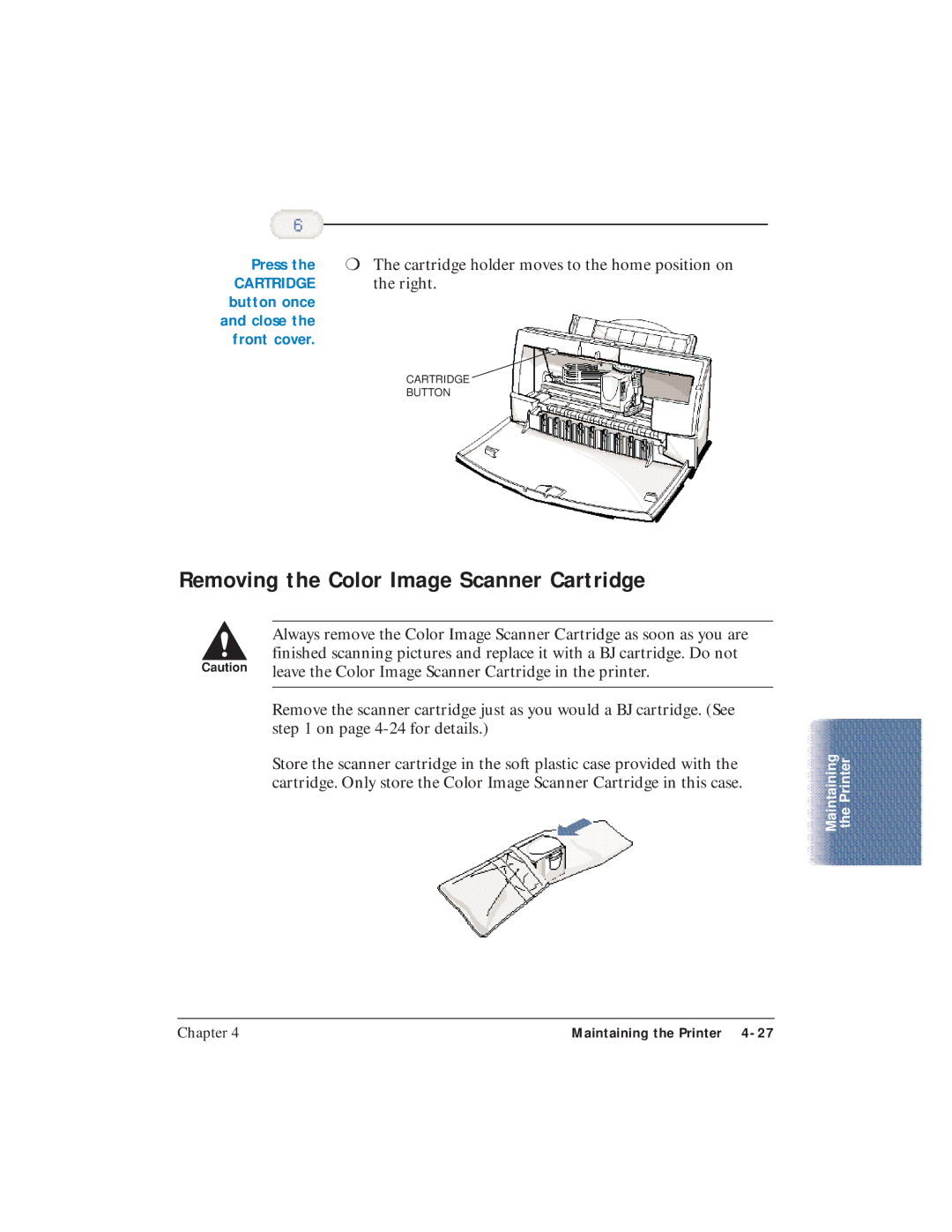 Canon BJC-4400 user manual Removing the Color Image Scanner Cartridge, Press 