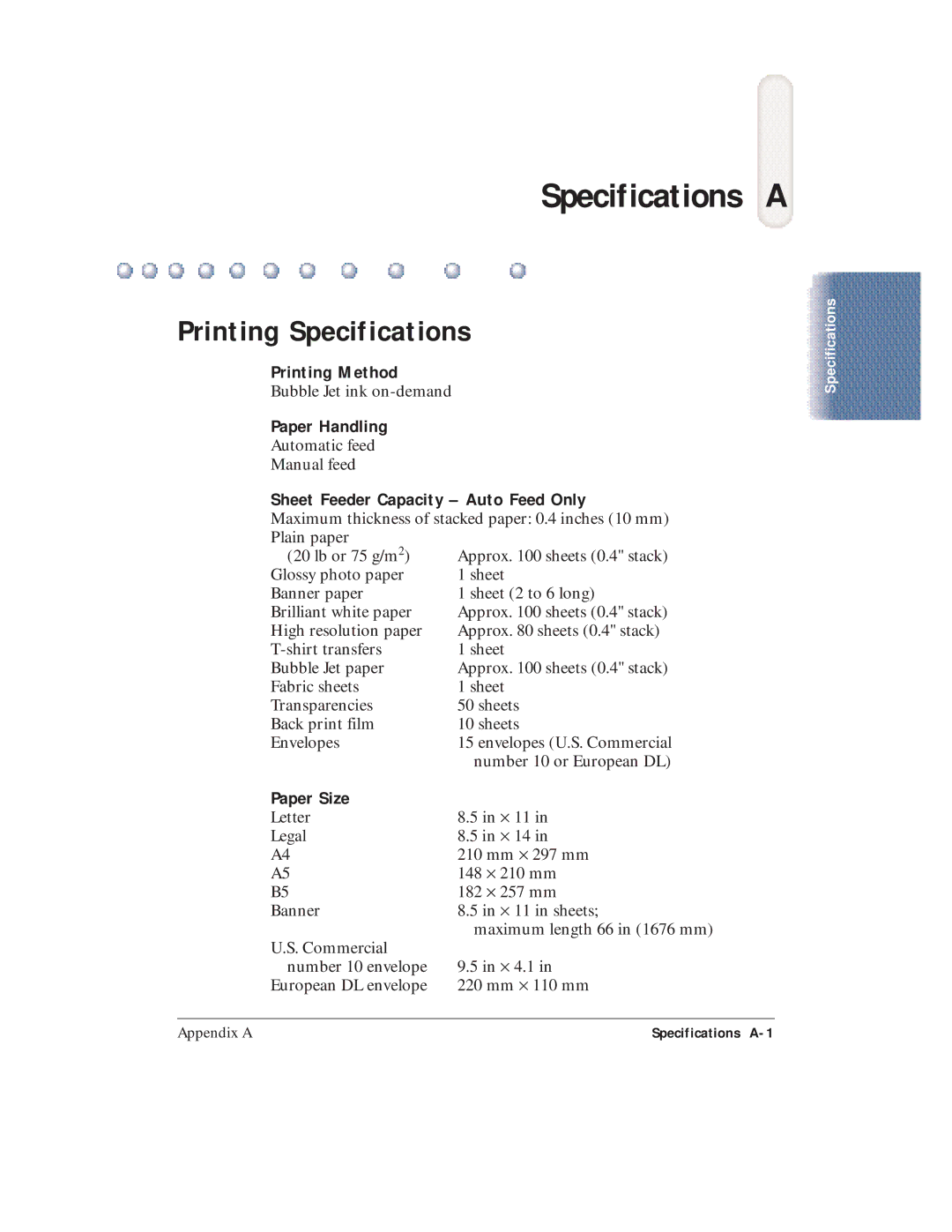 Canon BJC-4400 Printing Specifications, Printing Method, Paper Handling, Sheet Feeder Capacity Auto Feed Only, Paper Size 