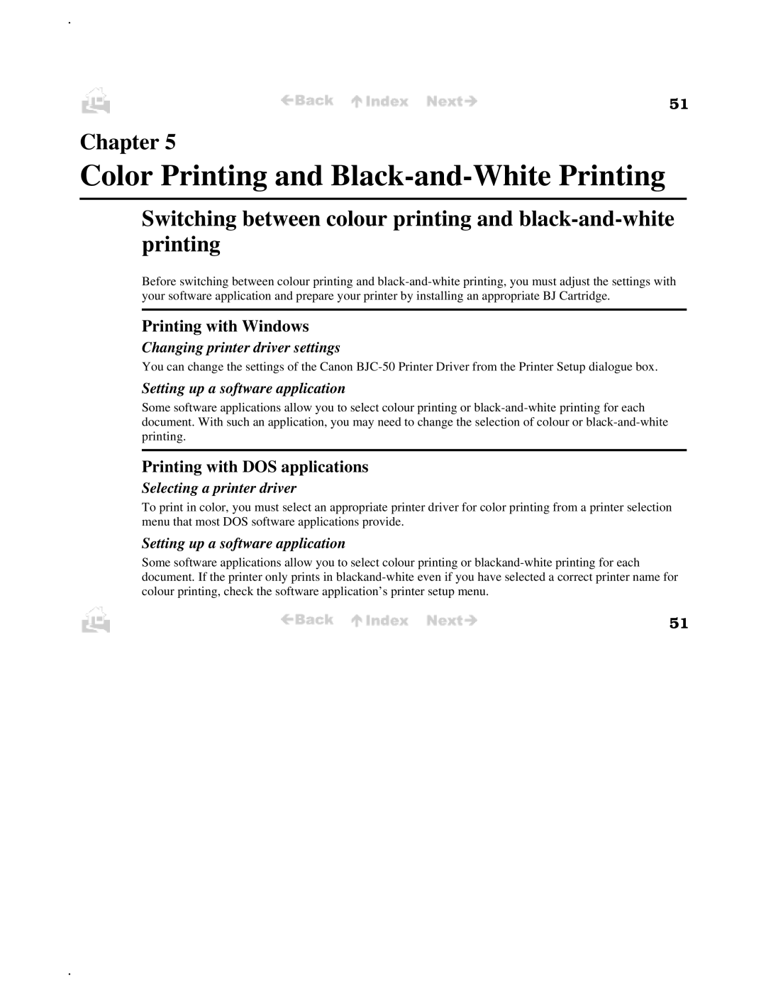 Canon BJC-50 user manual Printing with Windows, Printing with DOS applications, Changing printer driver settings 