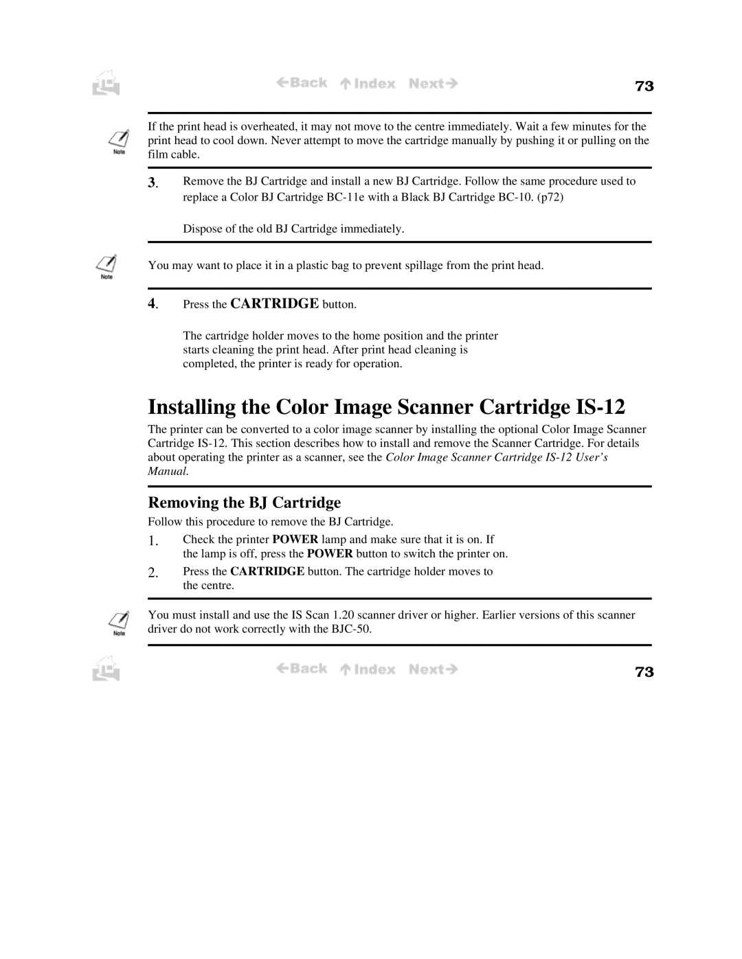 Canon BJC-50 user manual Installing the Color Image Scanner Cartridge IS-12, Removing the BJ Cartridge 