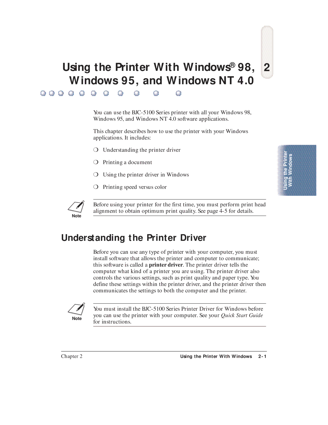 Canon BJC-5100 user manual Understanding the Printer Driver 