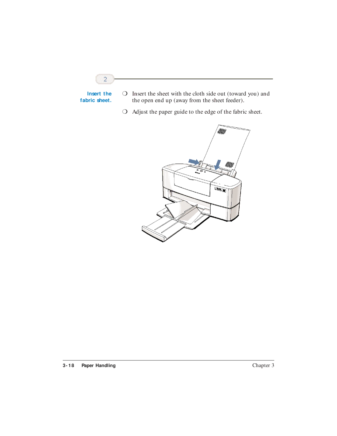 Canon BJC-5100 user manual Insert the sheet with the cloth side out toward you 