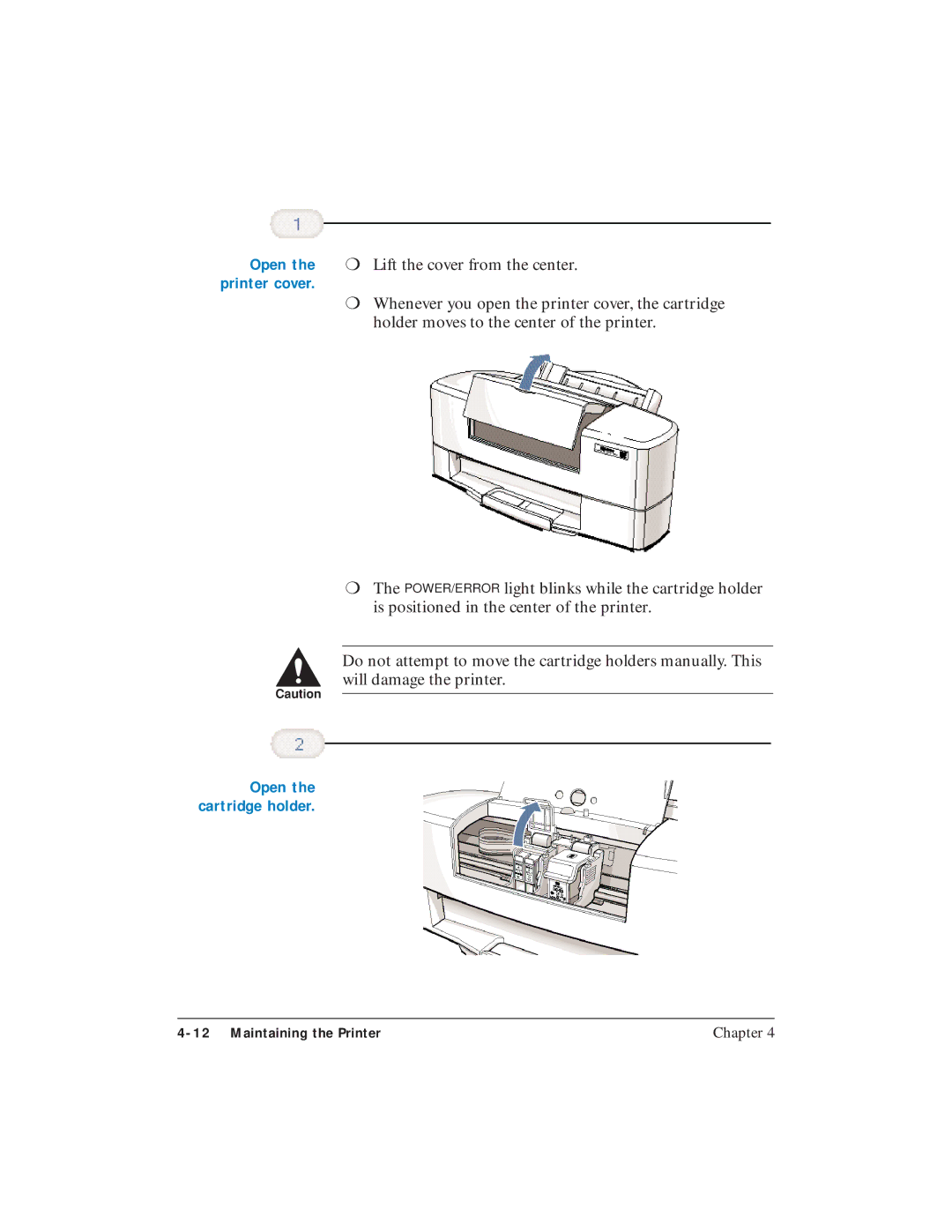 Canon BJC-5100 user manual Open the printer cover Open the cartridge holder 