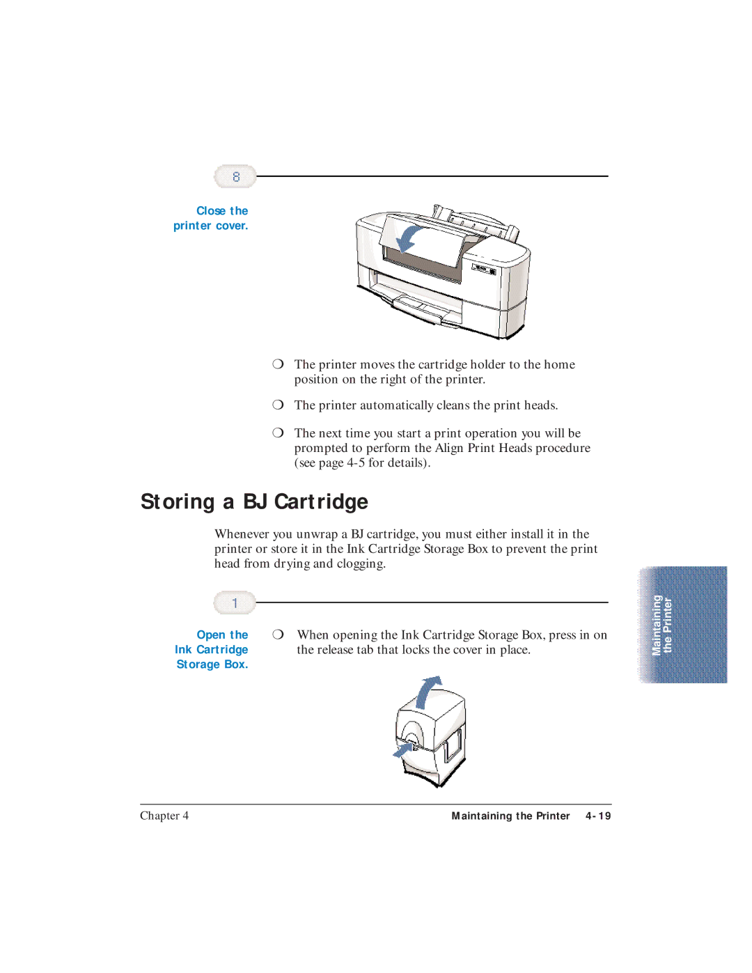 Canon BJC-5100 user manual Storing a BJ Cartridge, Open 