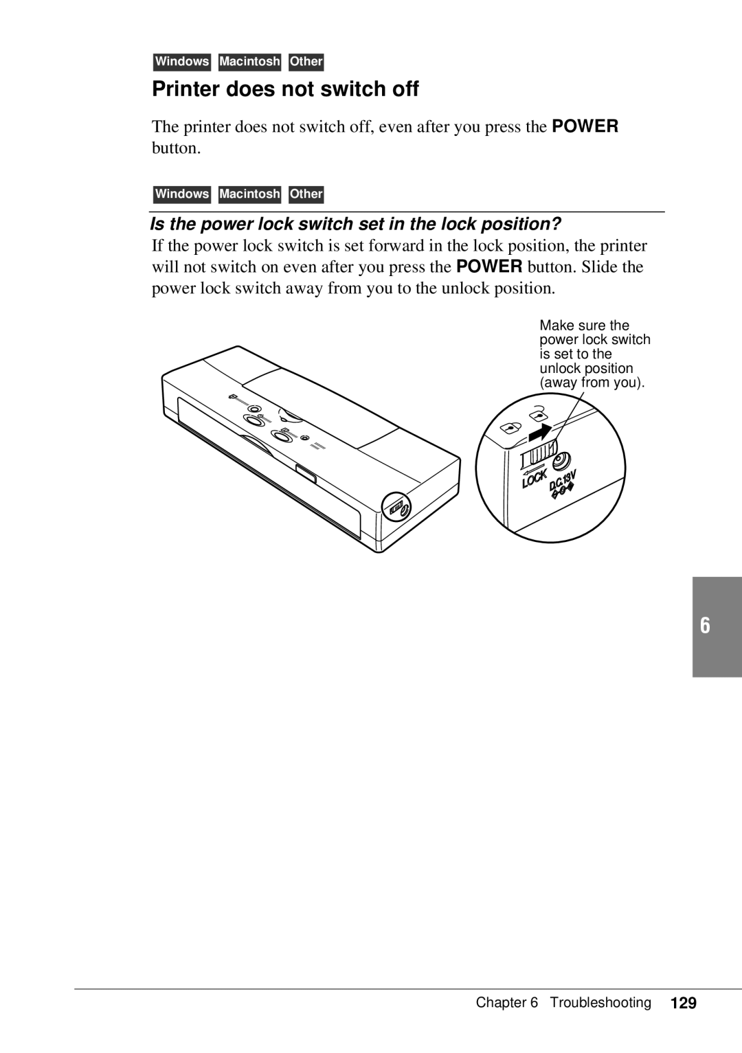 Canon BJC-55 user manual Printer does not switch off, Is the power lock switch set in the lock position? 