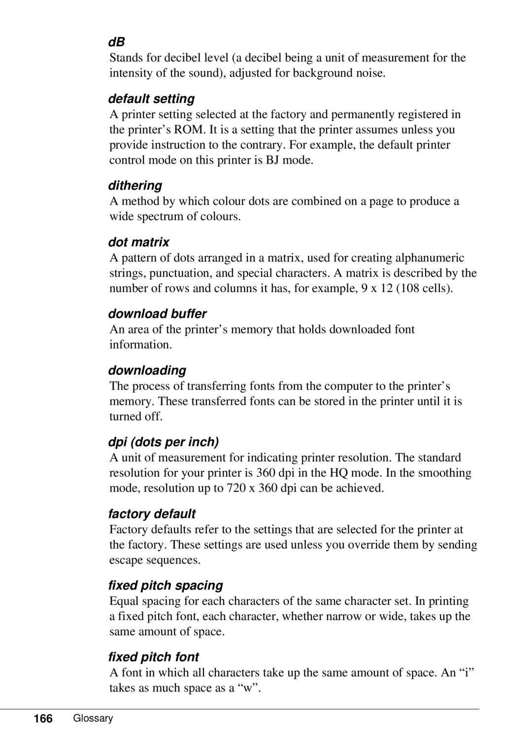 Canon BJC-55 Default setting, Dithering, Dot matrix, Download buffer, Downloading, Dpi dots per inch, Factory default 