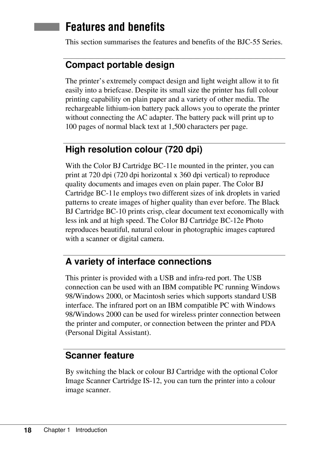 Canon BJC-55 user manual Features and benefits, Compact portable design, High resolution colour 720 dpi, Scanner feature 