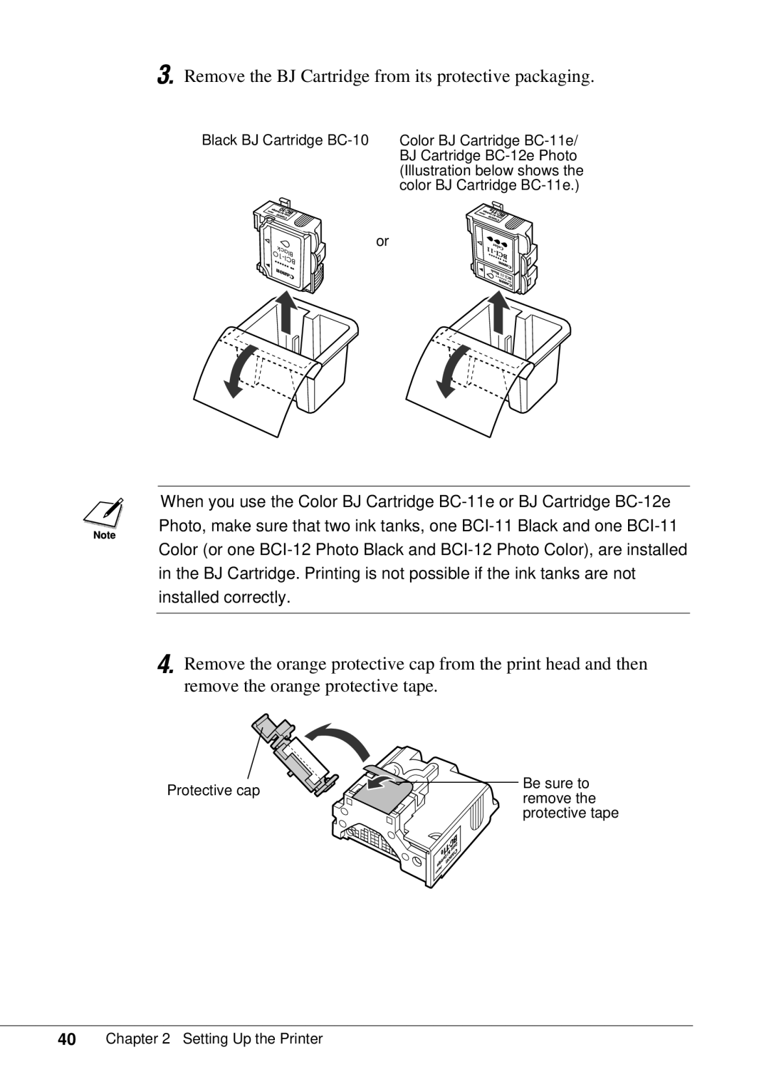 Canon BJC-55 user manual Remove the BJ Cartridge from its protective packaging 