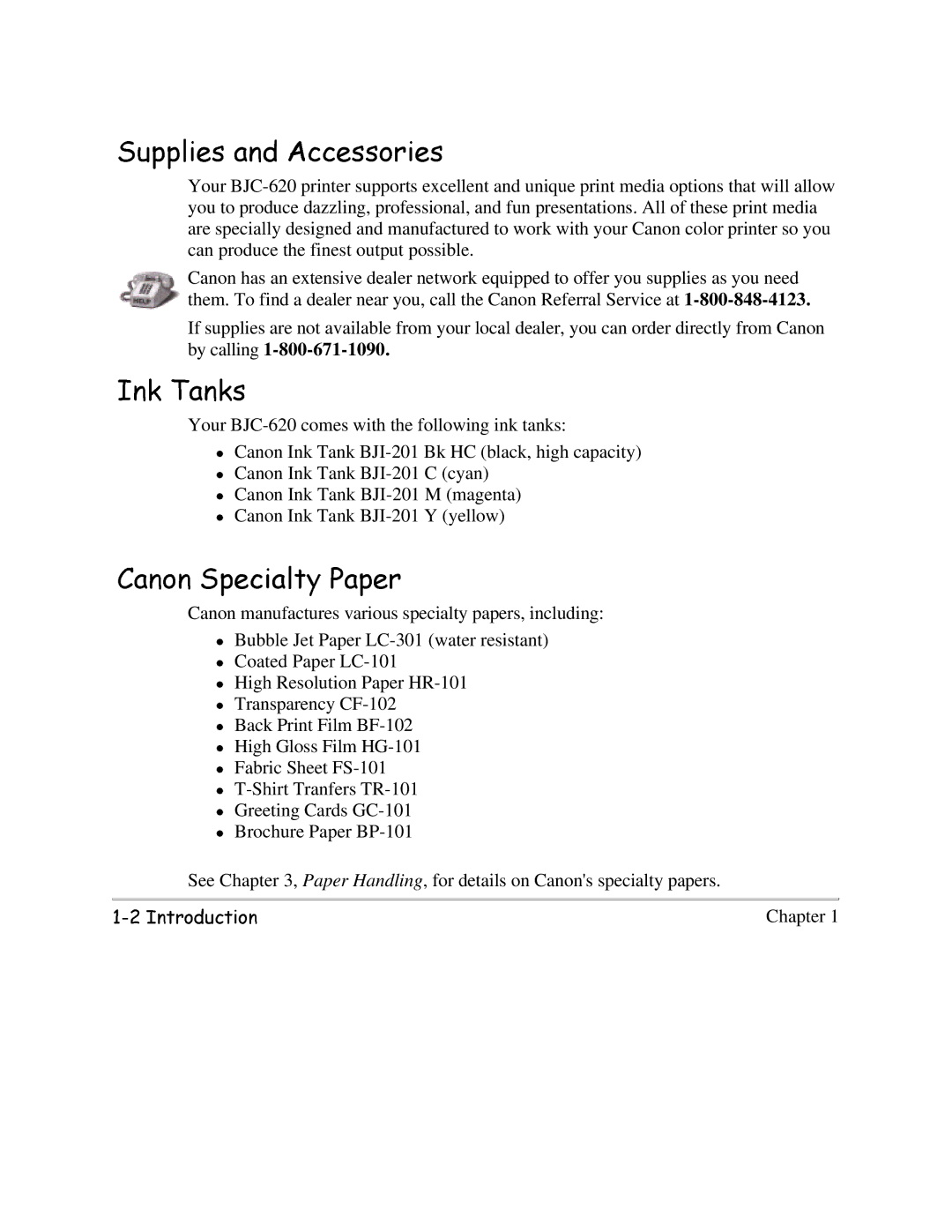 Canon BJC-620 user manual 6XSSOLHVDQG$FFHVVRULHV 