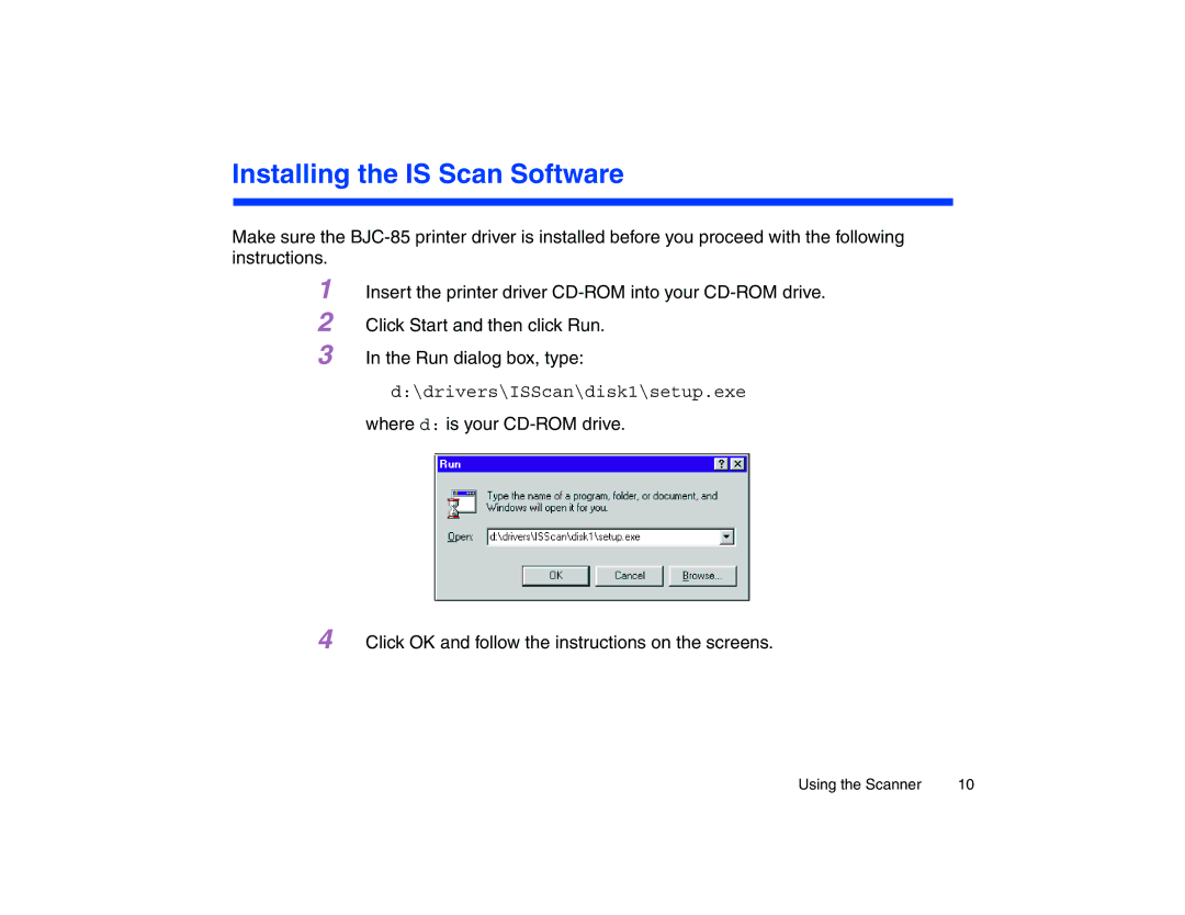 Canon BJC-85 manual Installing the is Scan Software 