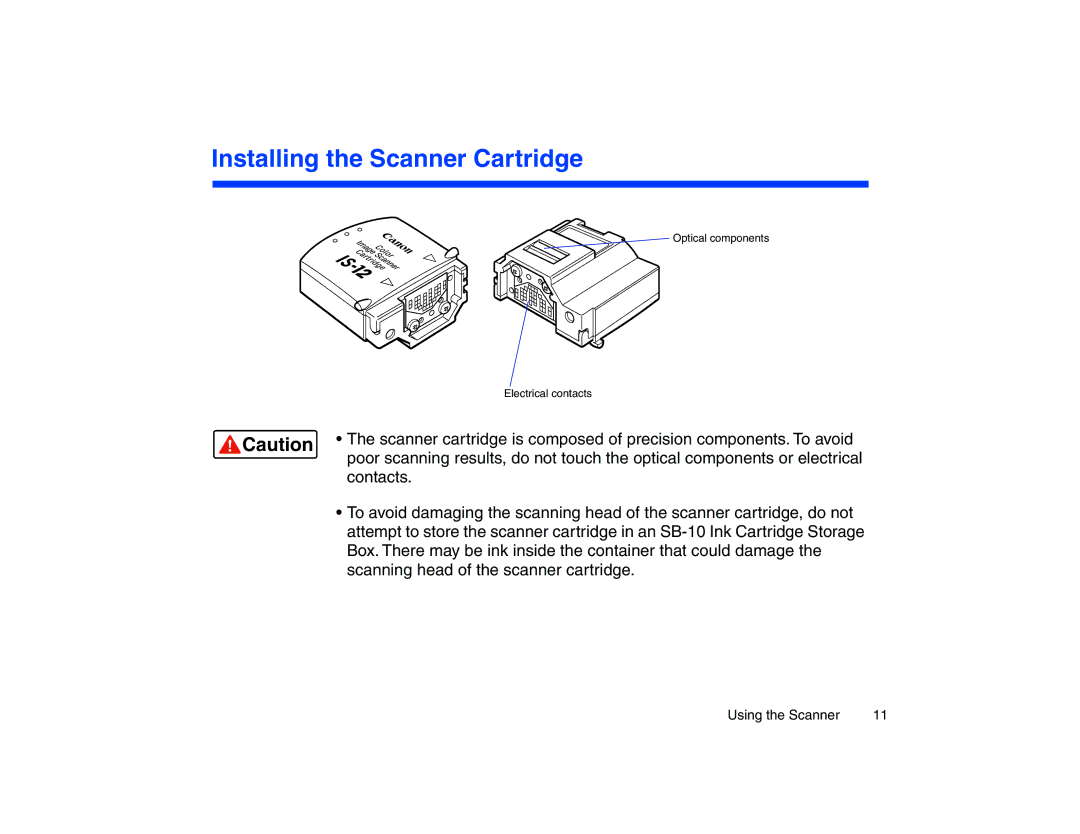 Canon BJC-85 manual Installing the Scanner Cartridge 