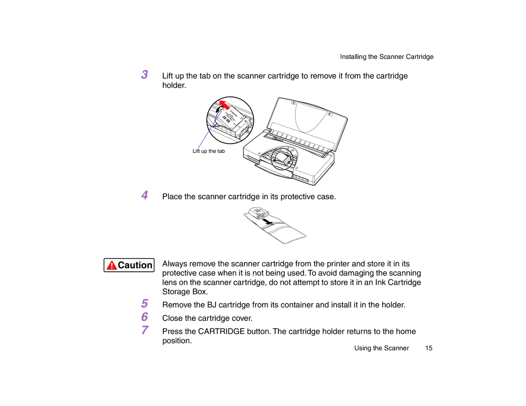 Canon BJC-85 manual Lift up the tab 