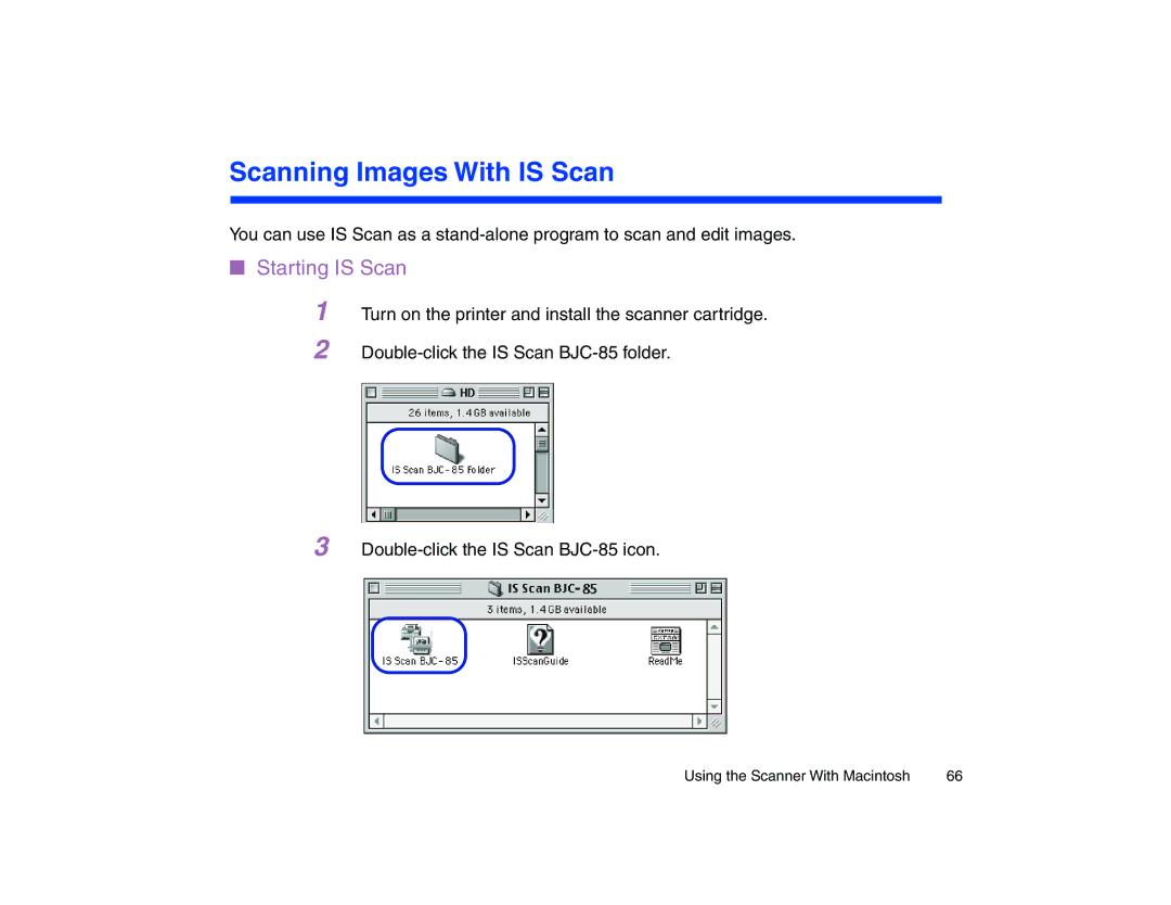 Canon BJC-85 manual Scanning Images With is Scan, Starting is Scan 