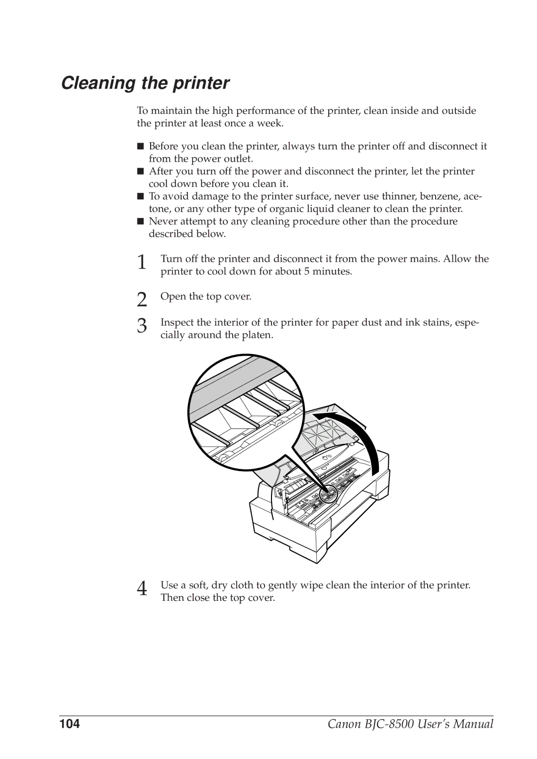 Canon BJC-8500 user manual Cleaning the printer 