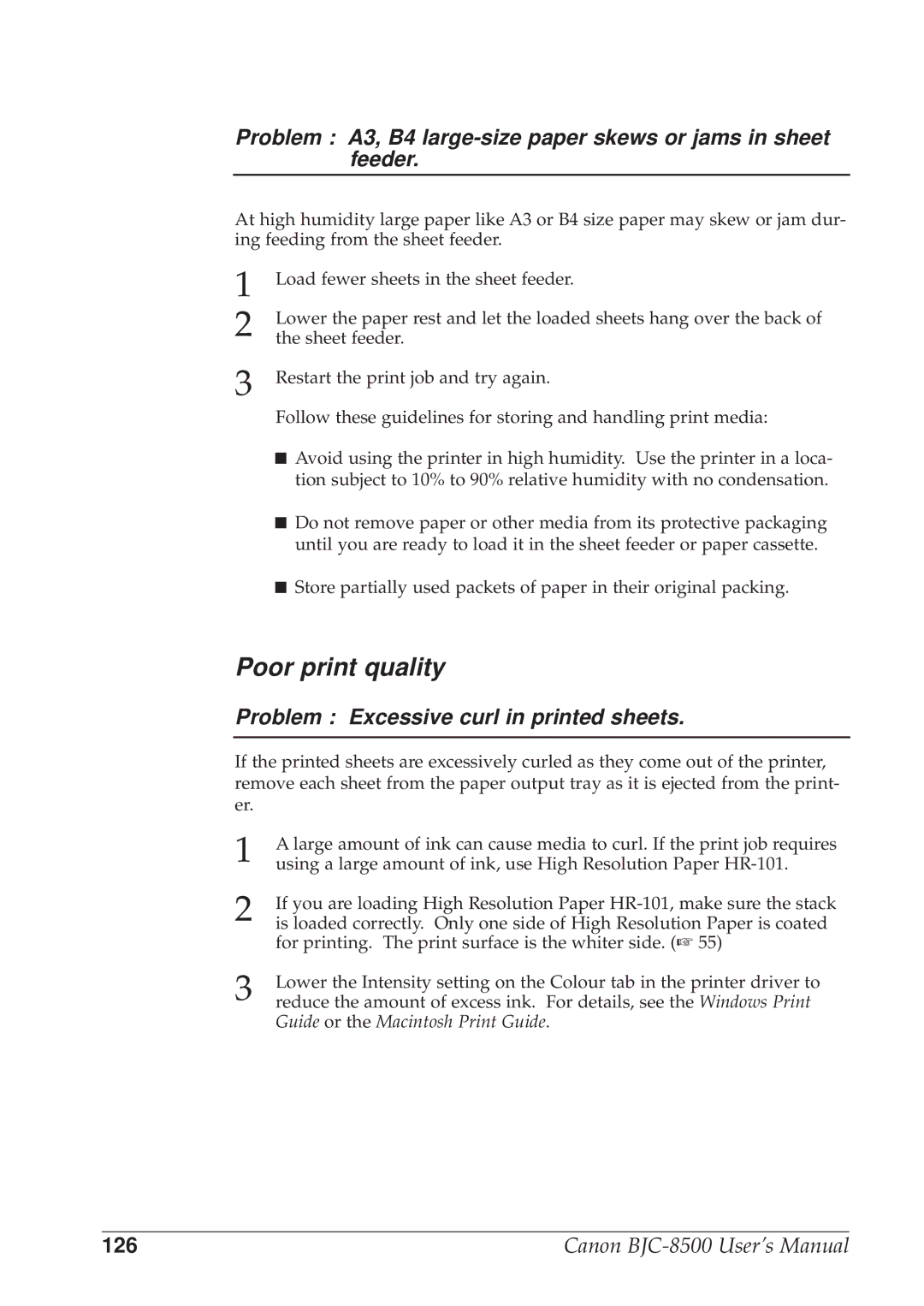 Canon BJC-8500 user manual Poor print quality, Problem Excessive curl in printed sheets 