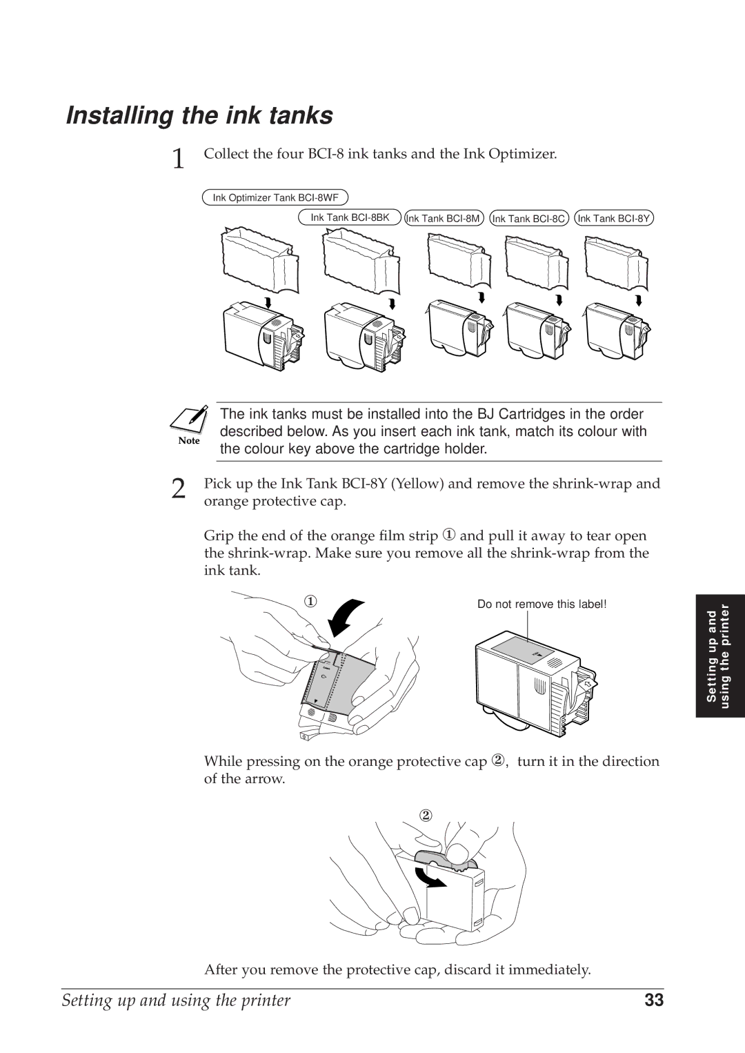 Canon BJC-8500 user manual Installing the ink tanks, Colour key above the cartridge holder 