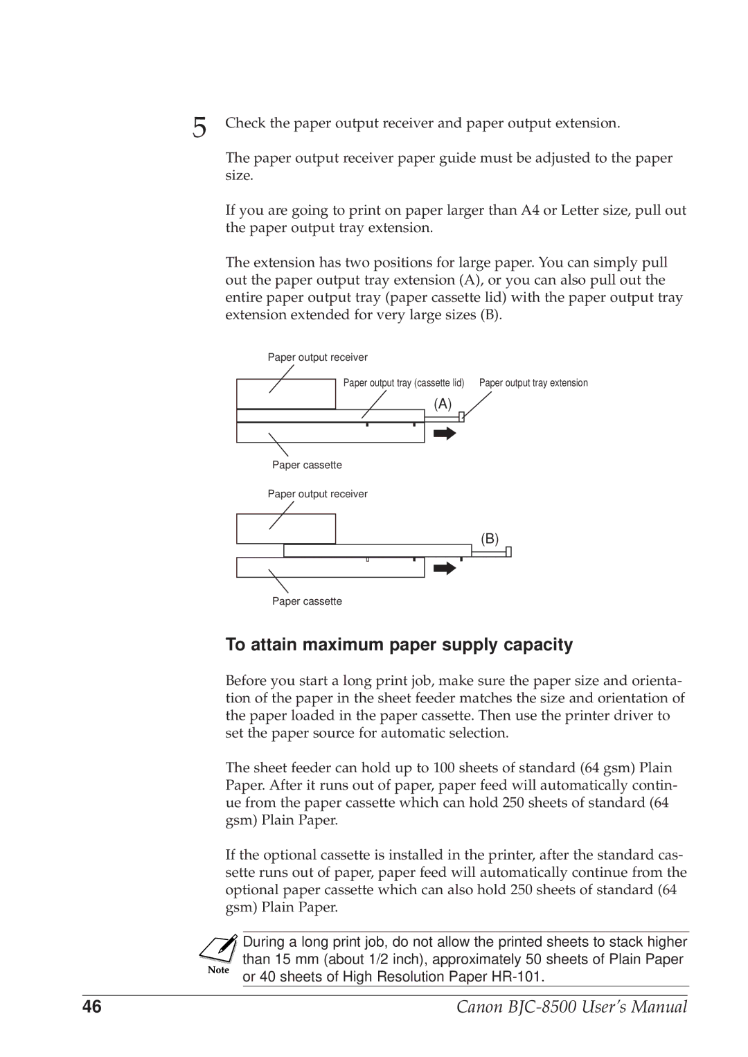 Canon BJC-8500 user manual To attain maximum paper supply capacity 