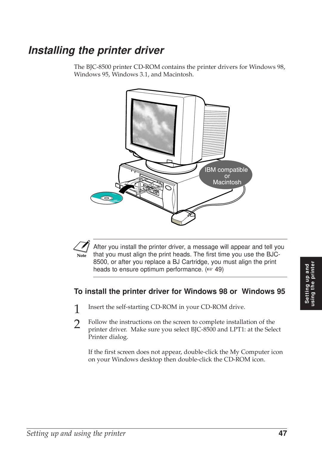 Canon BJC-8500 user manual Installing the printer driver, To install the printer driver for Windows 98 or Windows 