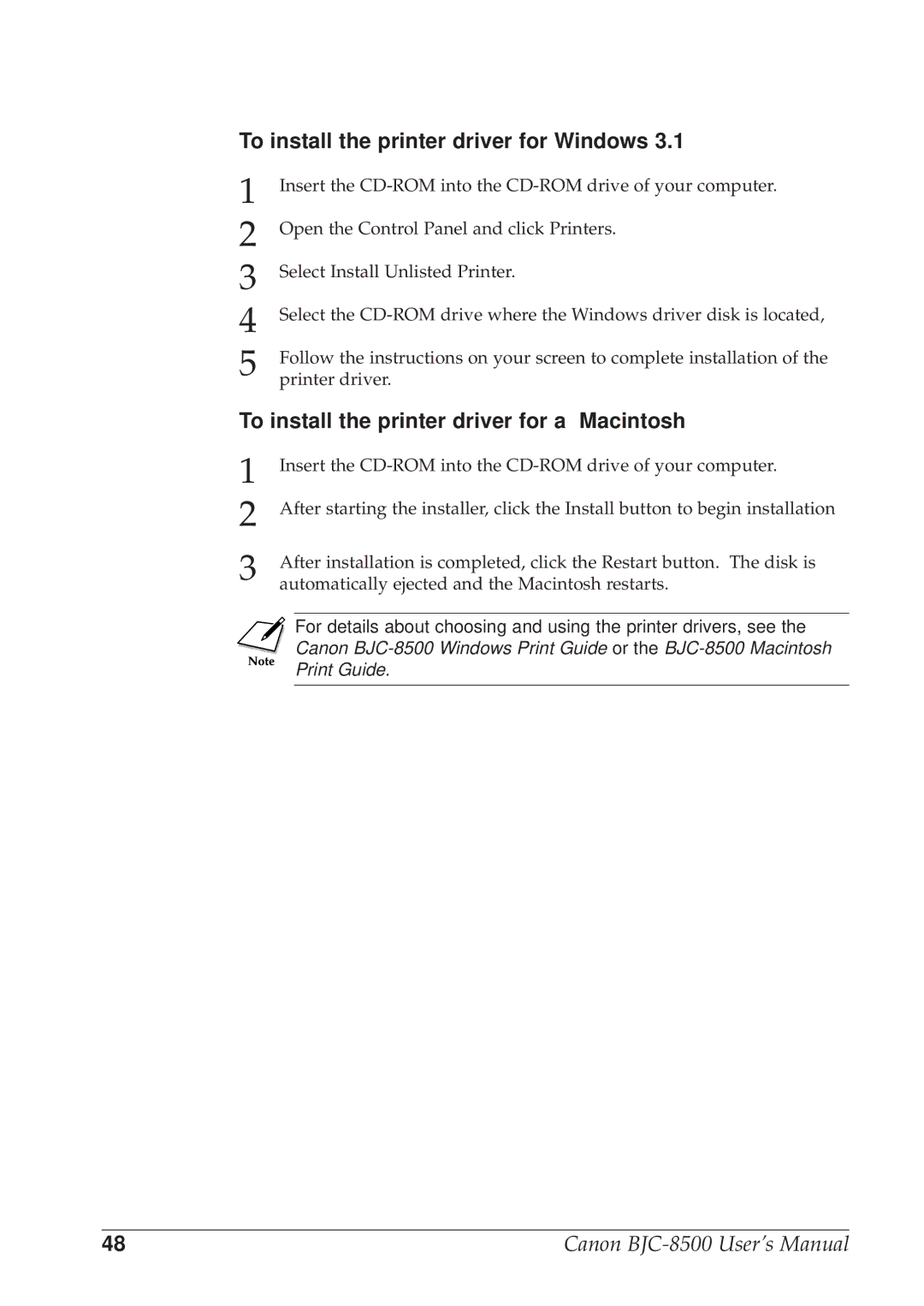 Canon BJC-8500 user manual To install the printer driver for Windows, To install the printer driver for a Macintosh 