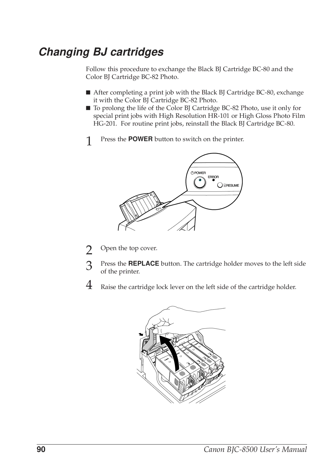 Canon BJC-8500 user manual Changing BJ cartridges 