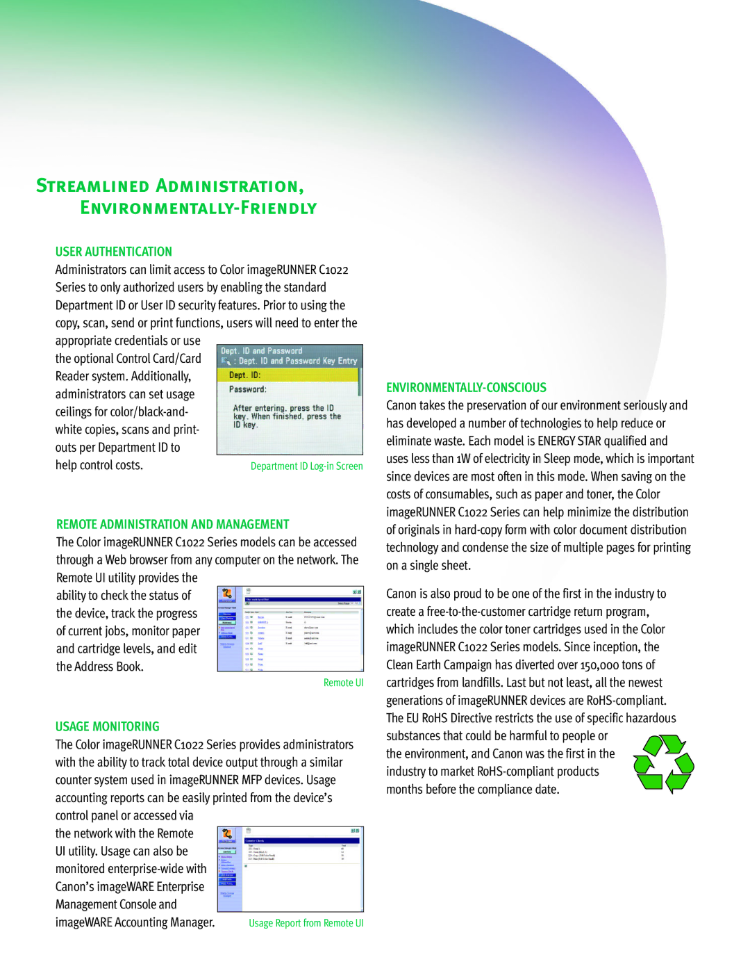 Canon C1022 manual Streamlined Administration, Environmentally-Friendly, User Authentication, Usage Monitoring 