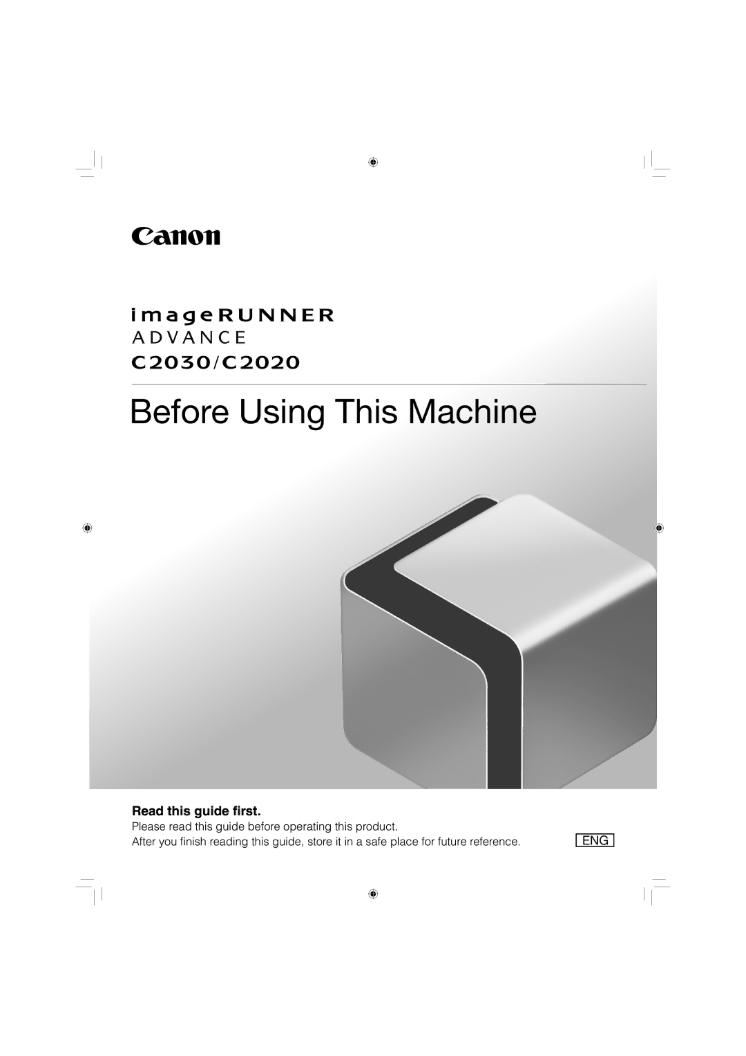 Canon C2030, C2020 manual Before Using This Machine 