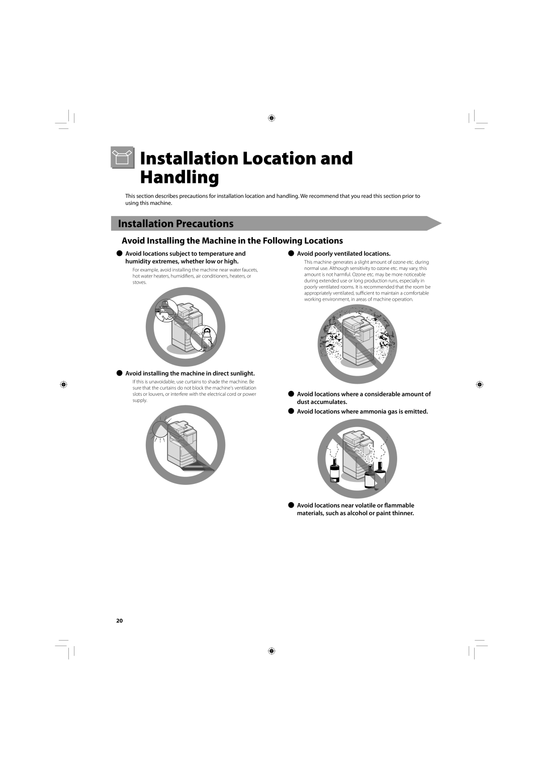 Canon C2020 Installation Location and Handling, Installation Precautions, Avoid installing the machine in direct sunlight 