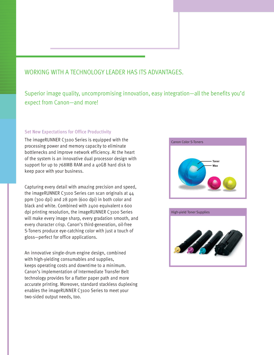 Canon C3100 Series manual Working with a Technology Leader has ITS Advantages, Set New Expectations for Office Productivity 