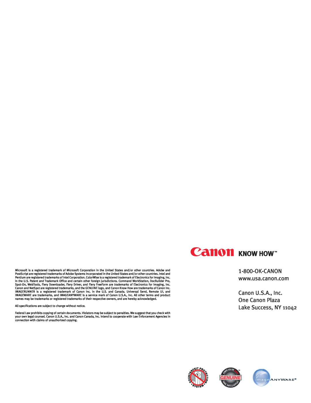 Canon C3200 specifications Canon U.S.A., Inc One Canon Plaza Lake Success, NY 