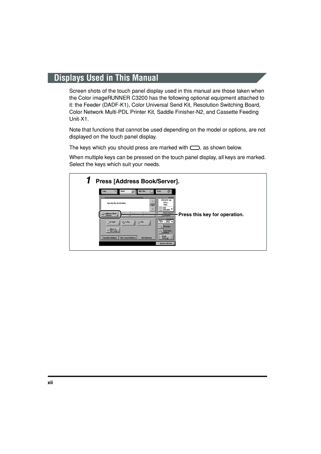 Canon C3200 manual Displays Used in This Manual, Press Address Book/Server, Press this key for operation Xii 