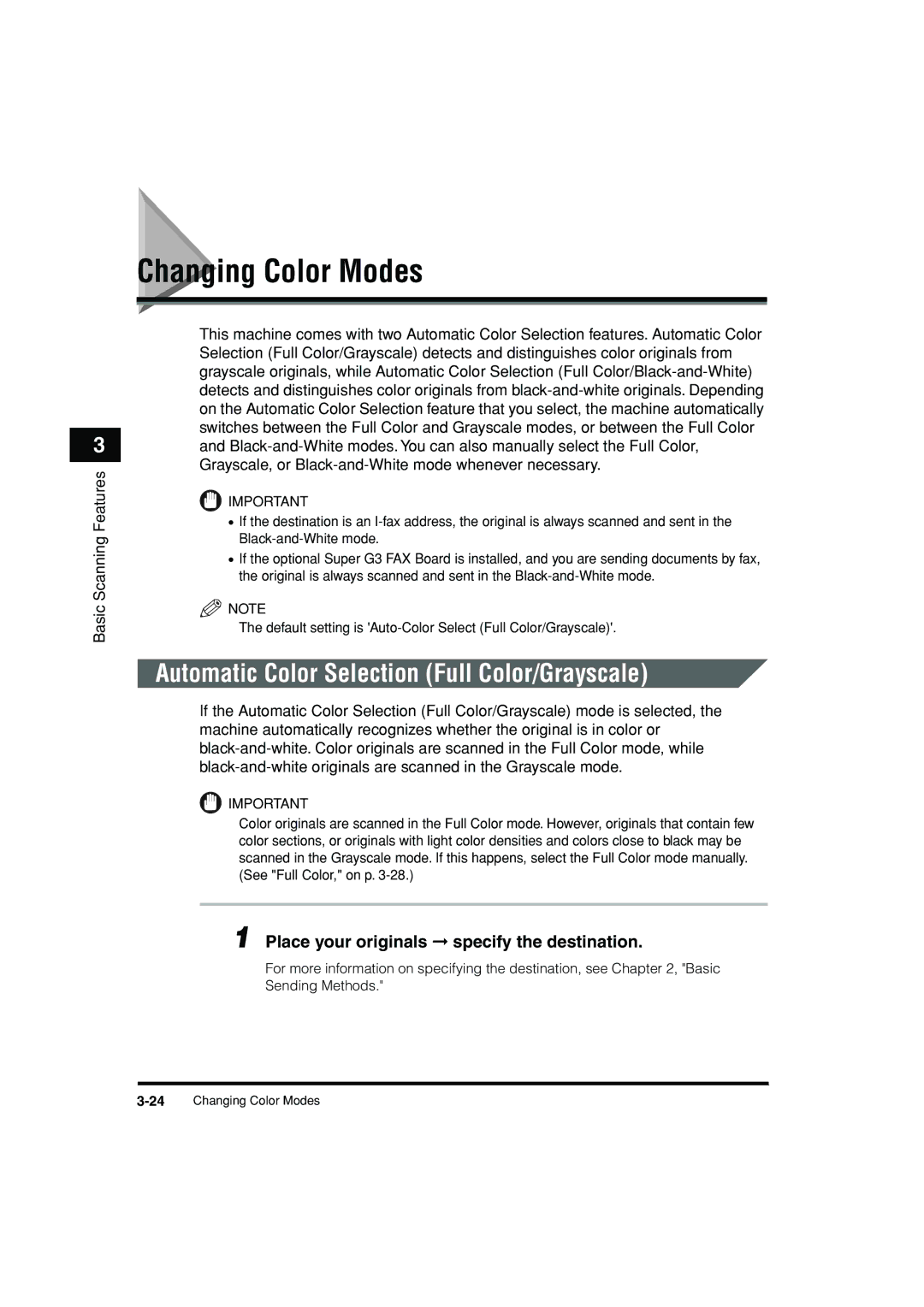 Canon C3200 manual Changing Color Modes, Automatic Color Selection Full Color/Grayscale 