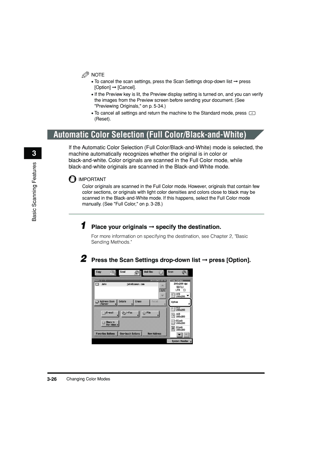 Canon C3200 Automatic Color Selection Full Color/Black-and-White, Press the Scan Settings drop-down list press Option 