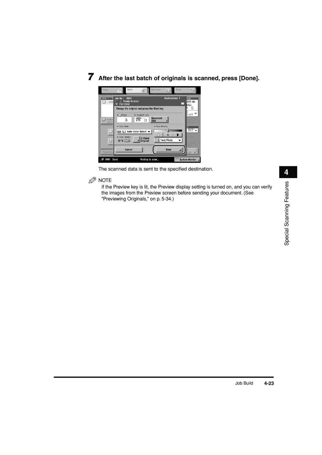 Canon C3200 manual After the last batch of originals is scanned, press Done 