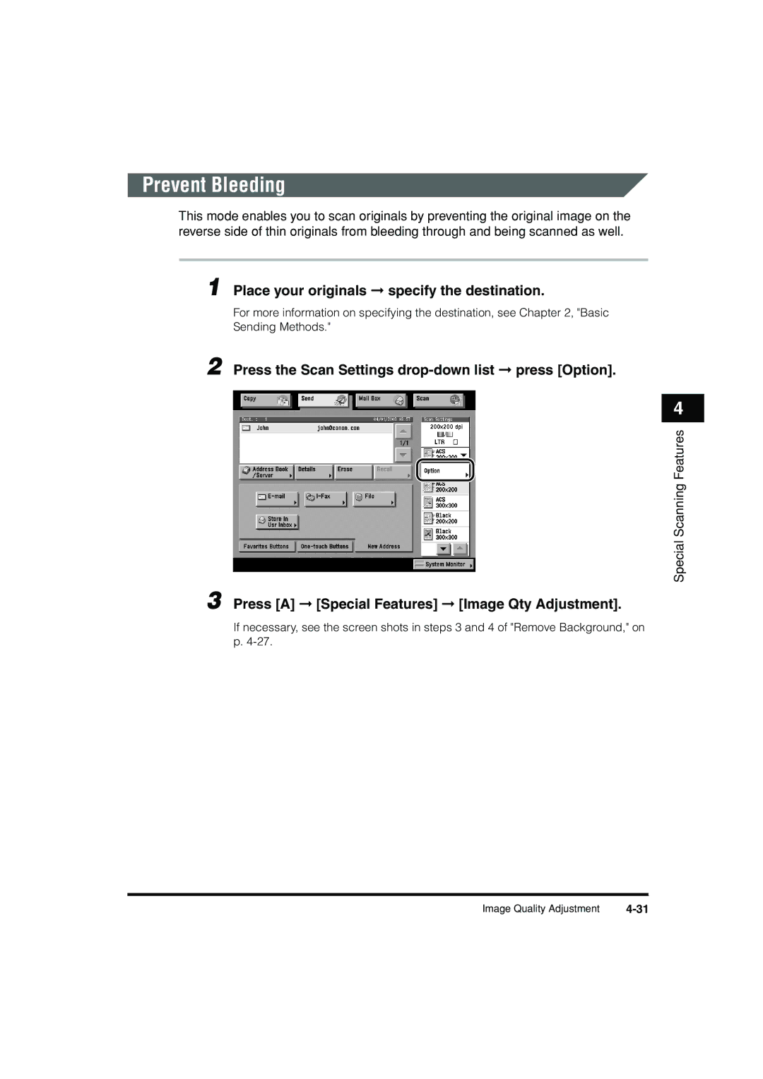 Canon C3200 manual Prevent Bleeding, Press a Special Features Image Qty Adjustment 