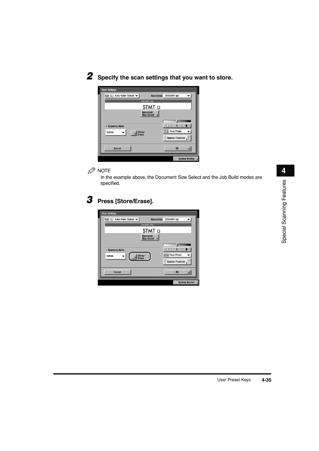 Canon C3200 manual Specify the scan settings that you want to store, Press Store/Erase 