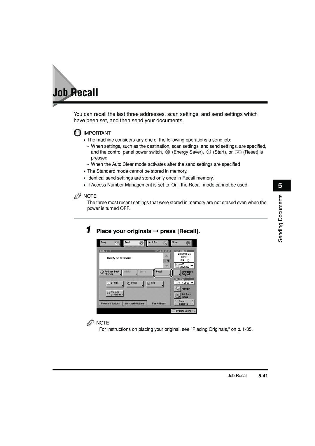 Canon C3200 manual Job Recall, Place your originals press Recall 