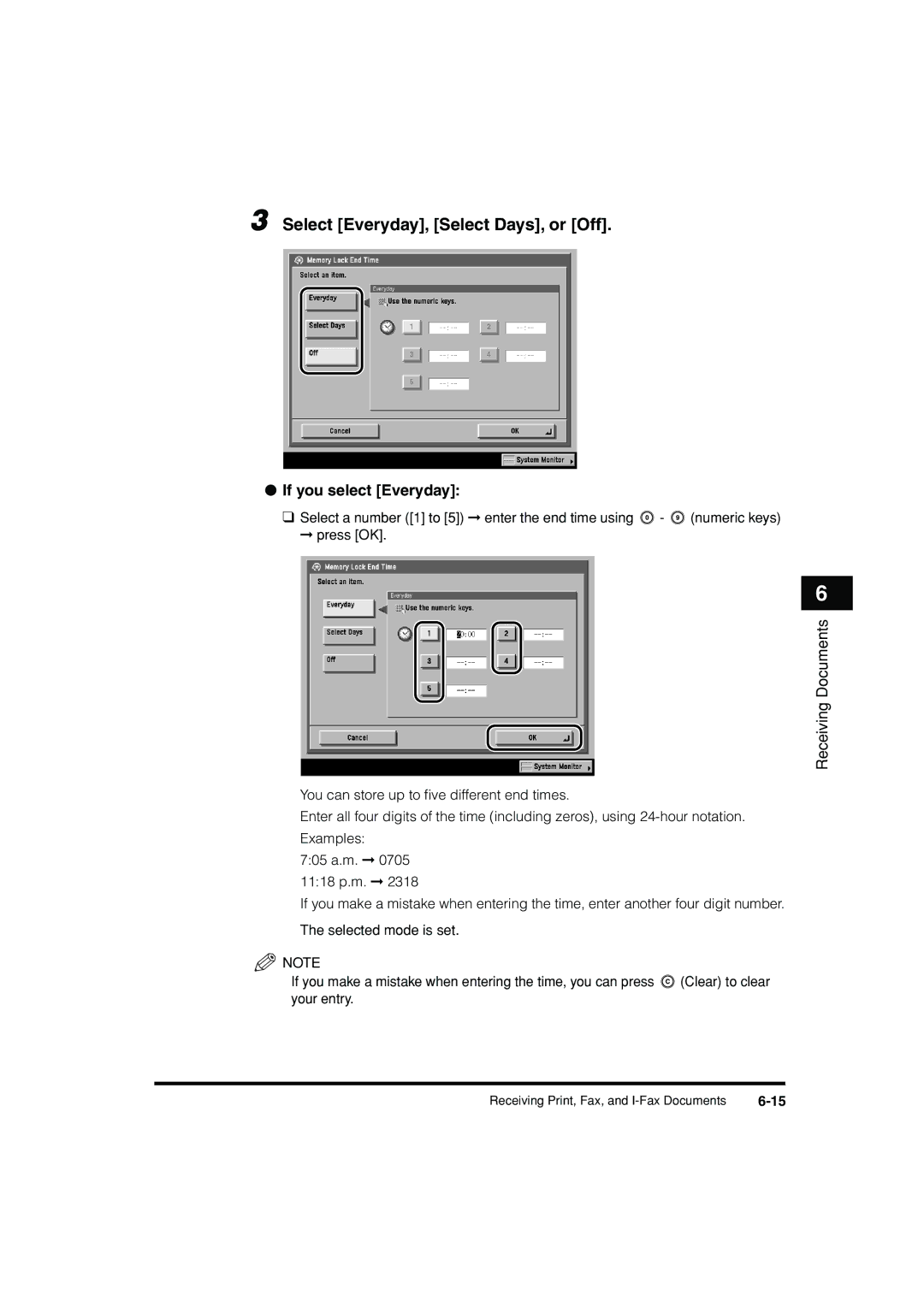 Canon C3200 manual Select Everyday, Select Days, or Off 