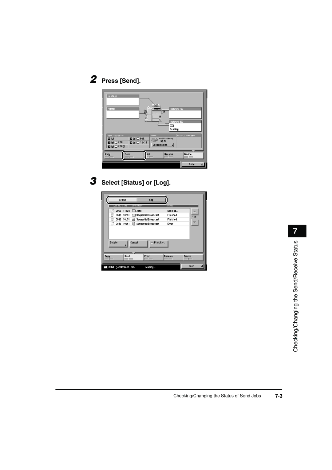 Canon C3200 manual Press Send Select Status or Log 