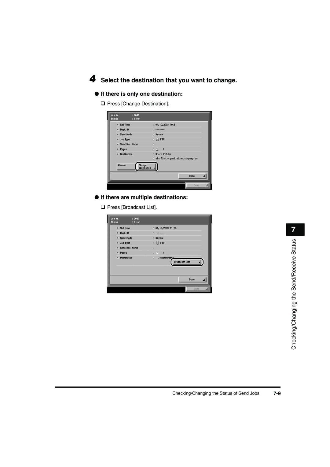 Canon C3200 manual Select the destination that you want to change, If there is only one destination 