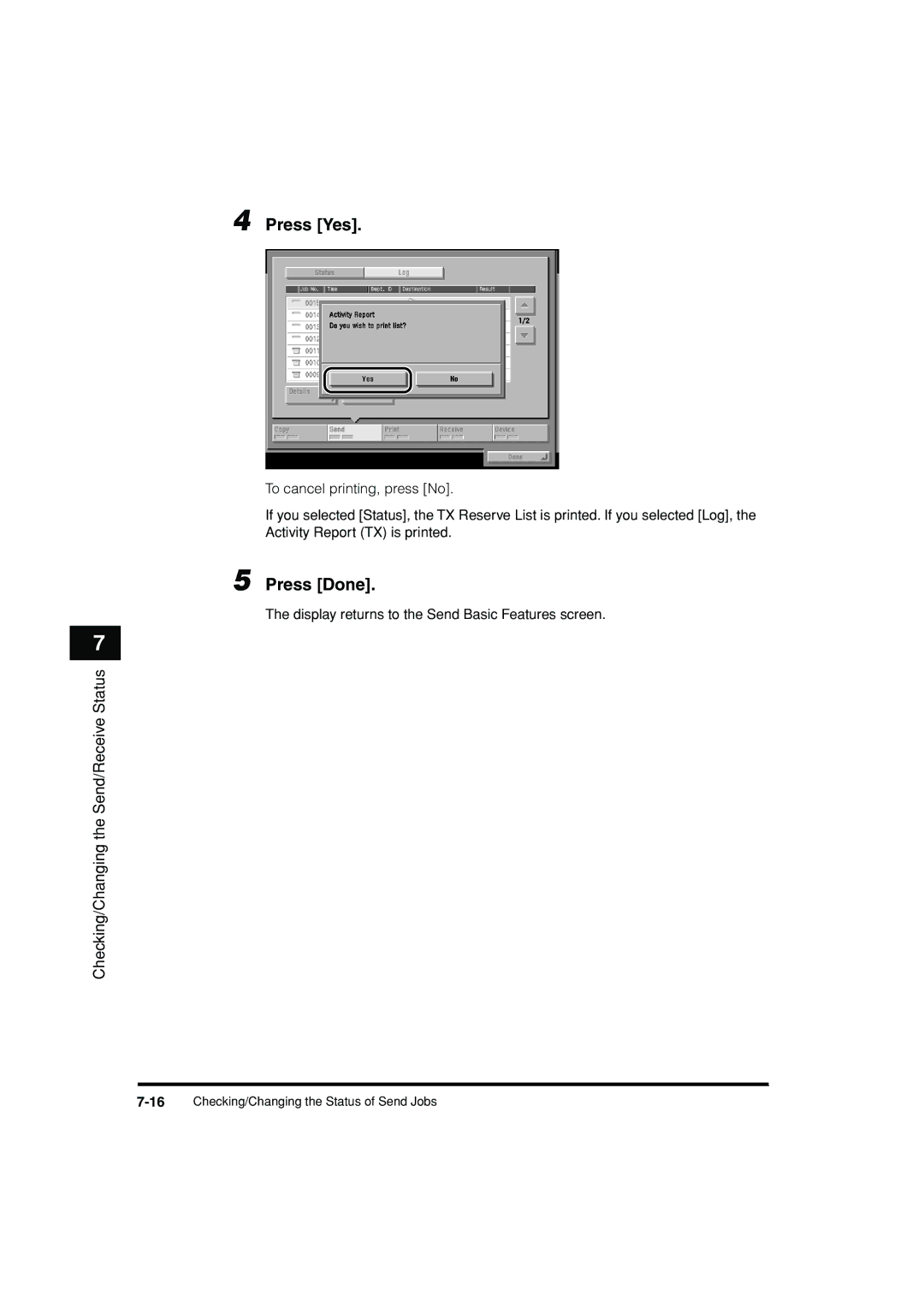 Canon C3200 manual 16Checking/Changing the Status of Send Jobs 