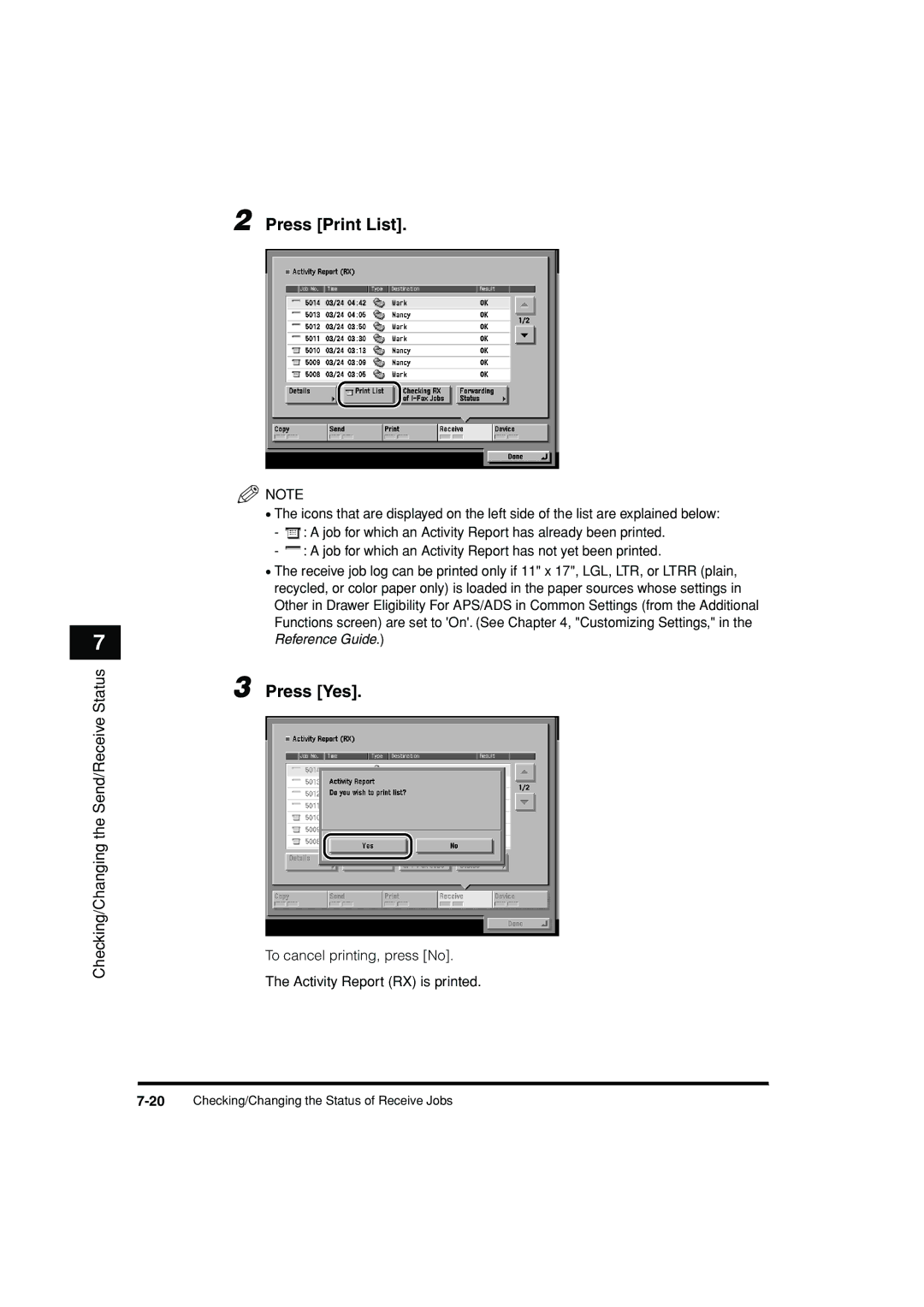 Canon C3200 manual To cancel printing, press No Activity Report RX is printed 