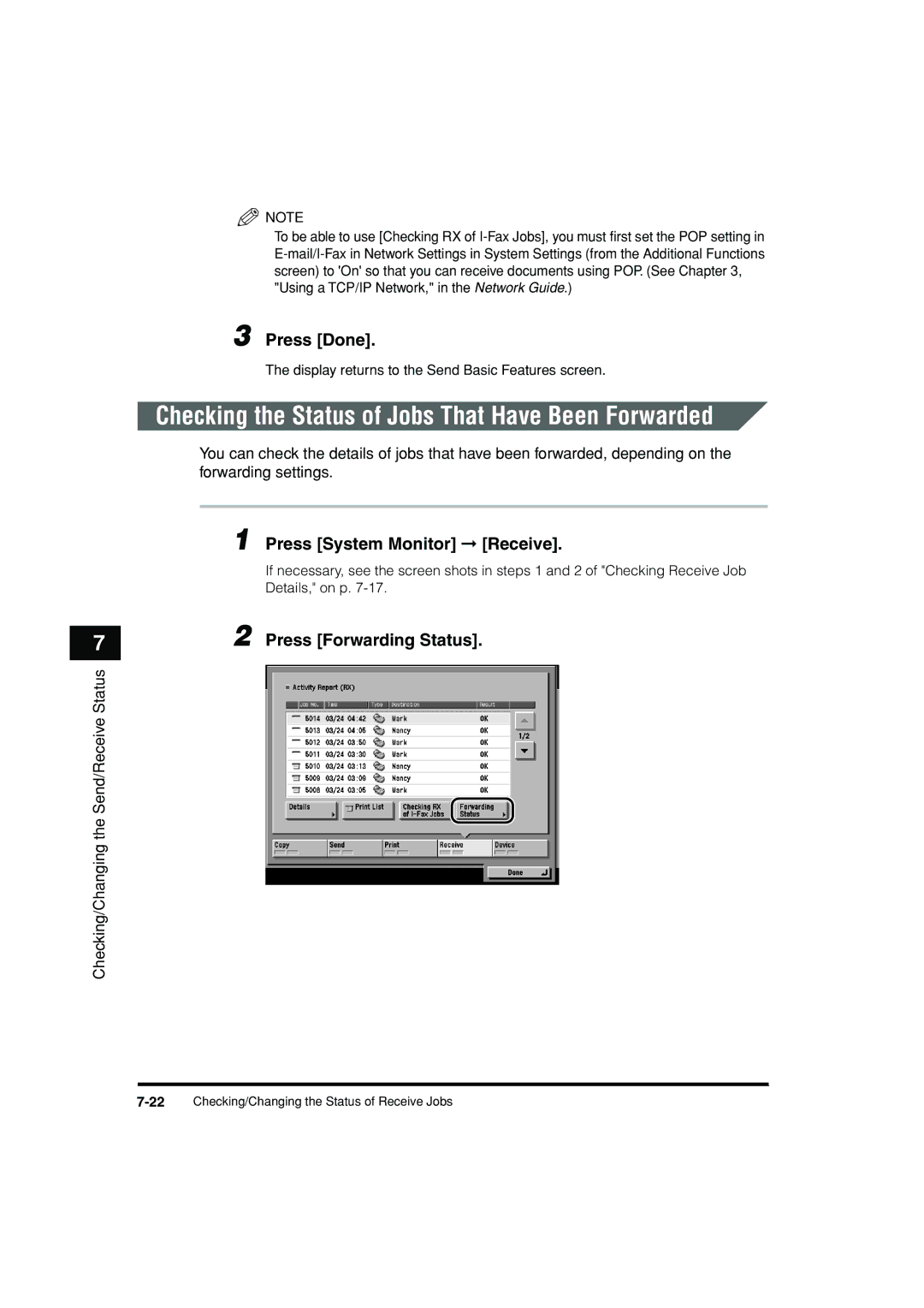 Canon C3200 manual Checking the Status of Jobs That Have Been Forwarded, Press Forwarding Status 