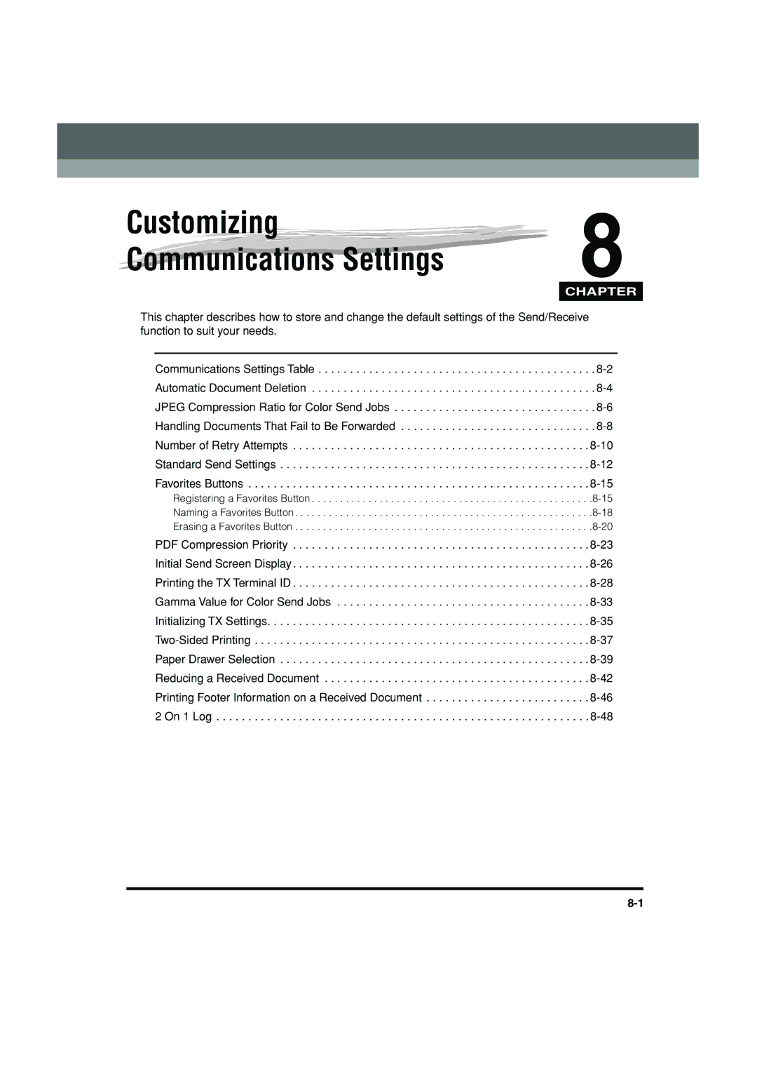 Canon C3200 manual Customizing Communications Settings 