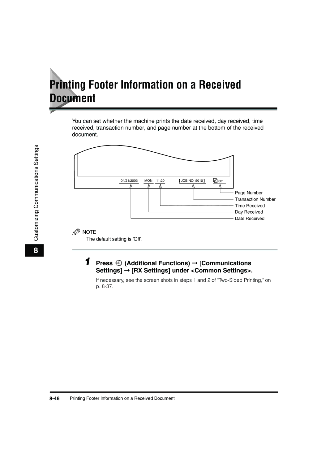 Canon C3200 manual Printing Footer Information on a Received Document 