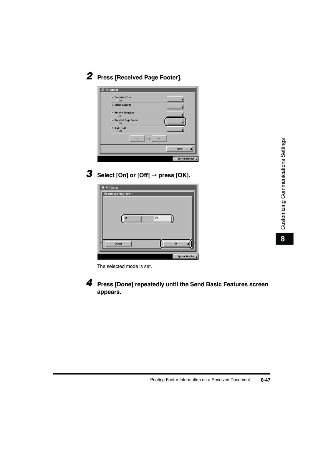 Canon C3200 manual Press Received Page Footer Select On or Off press OK 