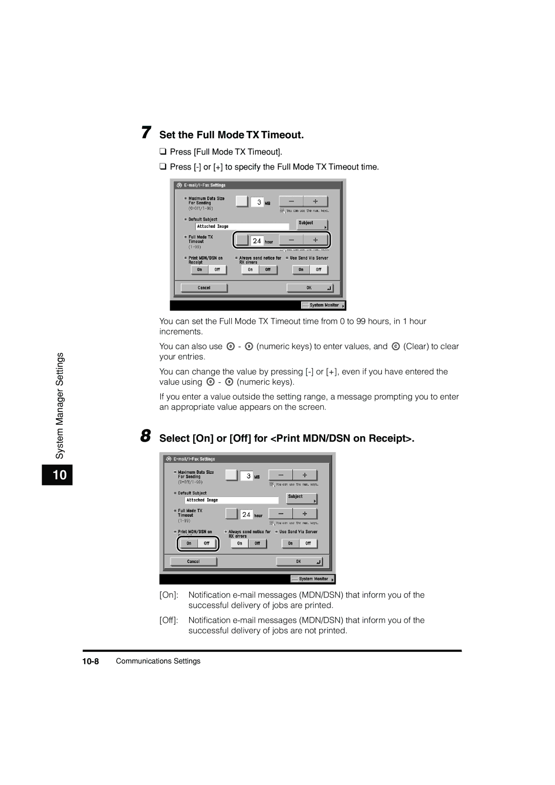 Canon C3200 manual Set the Full Mode TX Timeout, Select On or Off for Print MDN/DSN on Receipt 