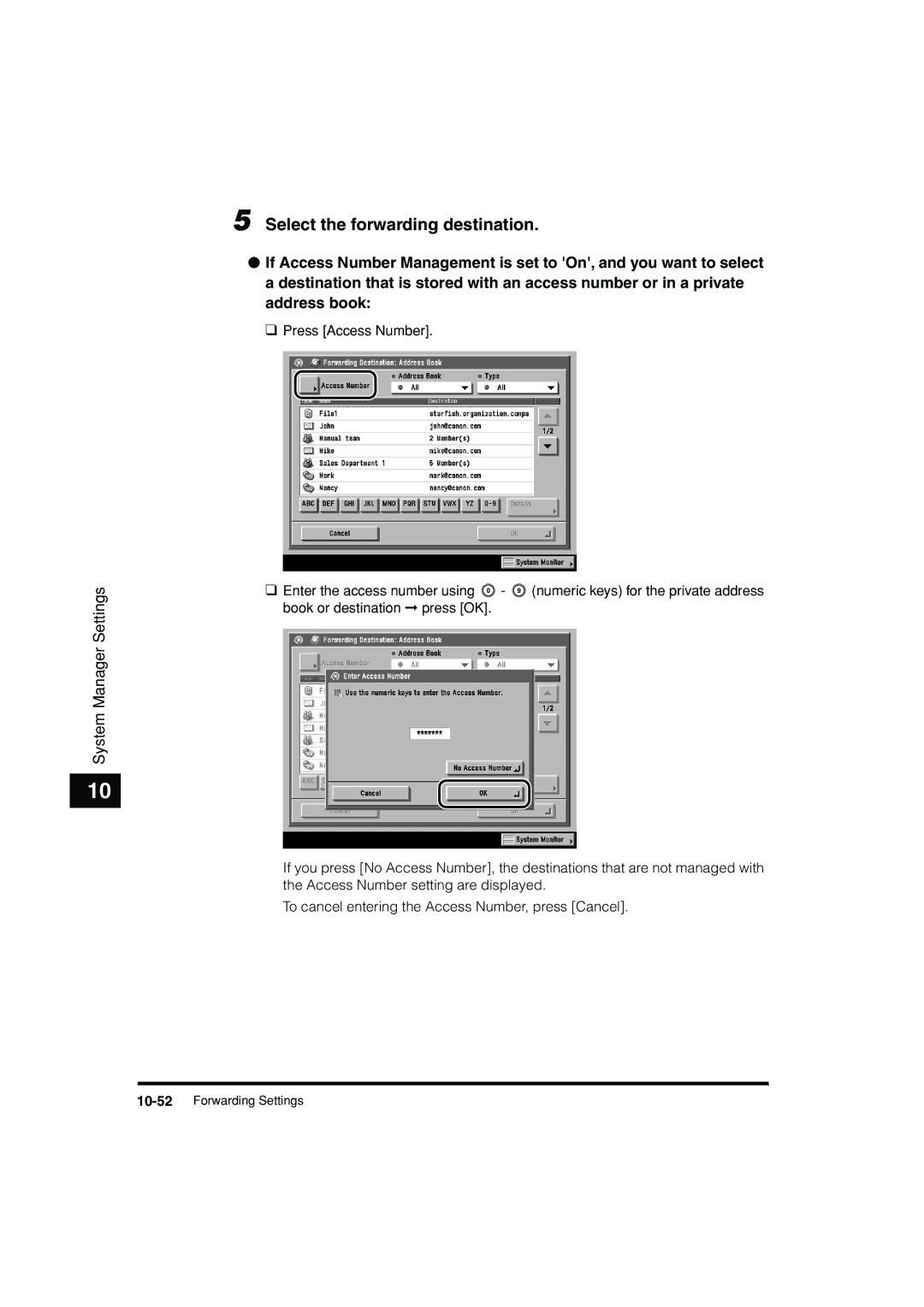 Canon C3200 manual Select the forwarding destination 